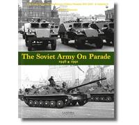 The Soviet Army on Parade 1946-1991