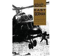 The Soviet-East German Military Alliance