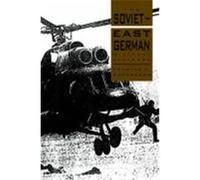 The Soviet-East German Military Alliance Douglas A. MacGregor (Auteur)