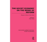 The Soviet Economy On The Brink Of Reform