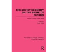 The Soviet Economy On The Brink Of Reform