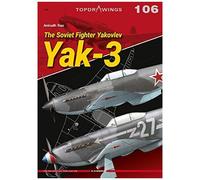 The Soviet Fighter Yakovlev Yak-3