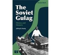 The Soviet Gulag by Hardy & Associate Professor Jeffrey S. Brigham Young University & USA Hardy Associate Professor Jeffrey S. Brigham Young University USA (Auteur)