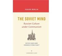 The Soviet Mind by Isaiah Berlin Isaiah Berlin (Auteur)