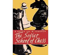 The Soviet School of Chess