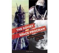 The Soviet Space Program by Eugen Reichl Eugen Reichl (Auteur)