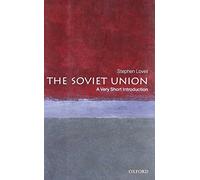 The Soviet Union: A Very Short Introduction