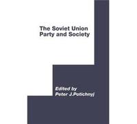 The Soviet Union Party and Society - Cambridge University Press - Cambridge University Press - Livre en Anglais - Hardback Cambridge University PressCambridge University Press (Auteur)