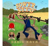 The Sower and the Seed: The Wheat and the Tares