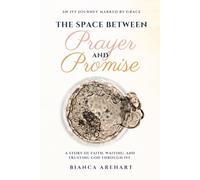 The Space Between Prayer and Promise: An IVF Journey Marked by Grace