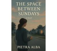 The Space Between Sundays