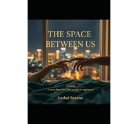 THE SPACE BETWEEN US