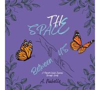The Space Between Us: A Parent-Child Journey Through Grief