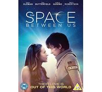 The Space Between Us [Edizione: Regno Unito] [Import]