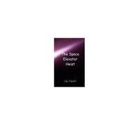 The Space Elevator Heist