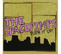 The Space Pimps - Turn It Up! [+1 Bonus]
