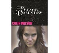 The Space Vampires Colin Wilson (Auteur)
