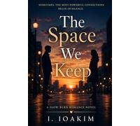The Space we Keep: Some connections don’t begin with love