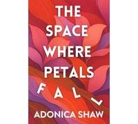 The Space Where Petals Fall - Adonica Shaw - Wingwomen OmniMedia - ebook (ePub) - Livre