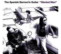 The Spanish Barrow'in Guitar - Wanted Man