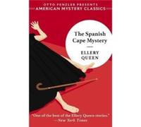 The Spanish Cape Mystery by Ellery Queen Ellery Queen (Auteur)