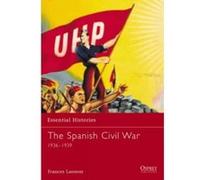The Spanish Civil War 1936-1939, Essential Histories Frances Lannon (Auteur)