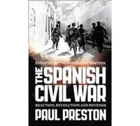 The Spanish Civil War by Paul Preston Paperback Book Preston, Paul (Auteur)