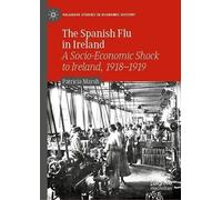 The Spanish Flu In Ireland