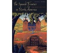 The Spanish Frontier in North America