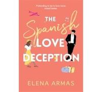 The Spanish Love Deception – TikTok m'a fait l'acheter ! – Début aux Goodreads Choice Awards