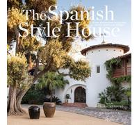 The Spanish Style House by Melba Levick Melba Levick (Auteur)
