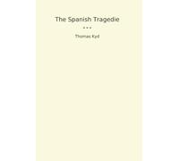 The Spanish Tragedie