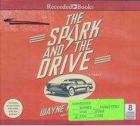 The Spark and the Drive