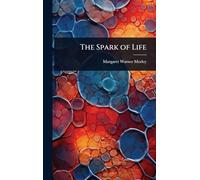 The Spark of Life