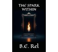 The Spark Within