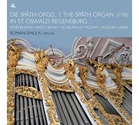 The Spath Organ in St Oswald Regensburg