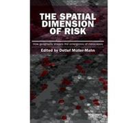 The Spatial Dimension of Risk - [Version Originale] Detlef Muller - Mahn (Auteur)