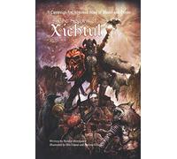 The Spawn of Xichtul: A Campaign Supplement for Advanced Song of Blades and Heroes
