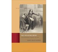 The Speaking Muse: Literary Declamation in Germany, 1750-1900