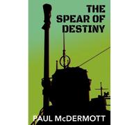 The Spear Of Destiny