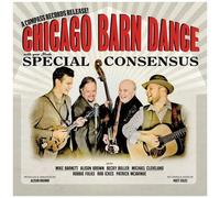 The Special Consensus - Chicago Barn Dance [Cd]
