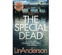 The Special Dead by Lin Anderson Unknown (Auteur)