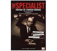 The Specialist - Portrait Of A Modern Criminal