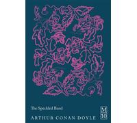 The Speckled Band - Arthur Conan Doyle - Macmillan Collector's Library - ebook (ePub) - Livre