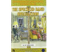 The Speckled Band Speculation