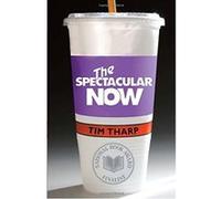 The Spectacular Now Tharp, Tim (Auteur)