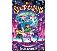 The Spectaculars: Battle of the Stars – Usborne
