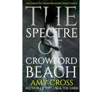 The Spectre of Crowford Beach
