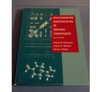 The Spectrometric Identification of Organic Compounds