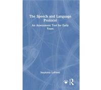 The Speech and Language Protocol - Stephanie LoPresti - Taylor amp Francis Ltd - Livre en Anglais - Hardback Stephanie LoPrestiStephanie LoPresti (Auteur)